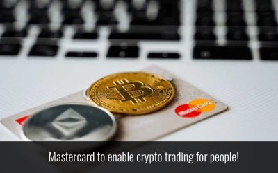 Mastercard to enable crypto trading for people!