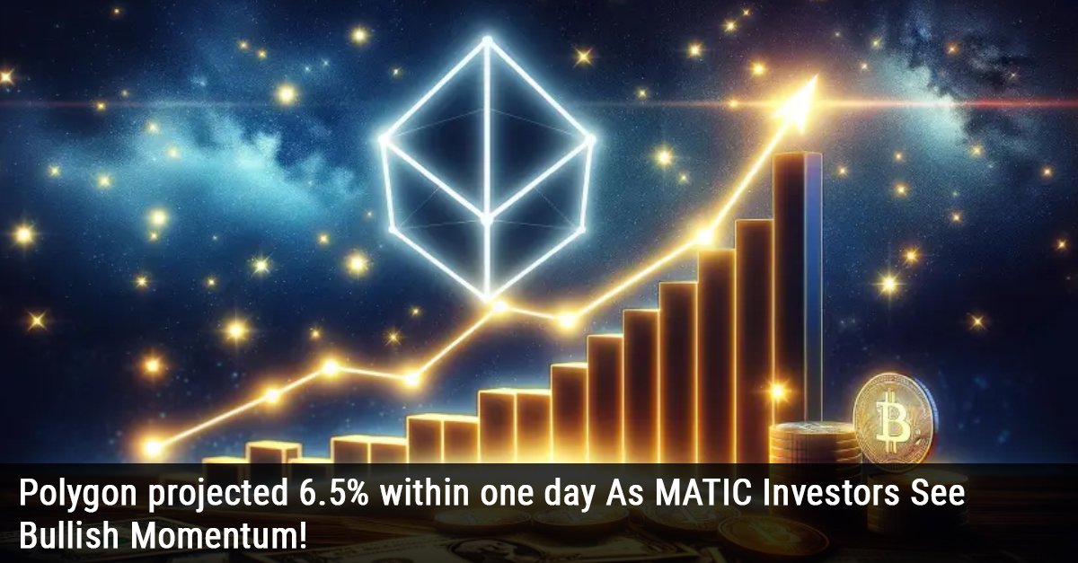 Polygon projected 6.5% within one day As MATIC Investors See Bullish Momentum!