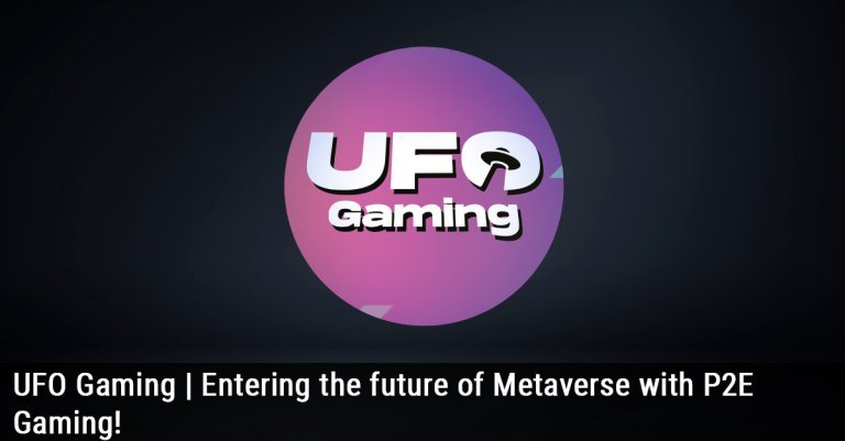 UFO Gaming | Entering the future of Metaverse with P2E Gaming!
