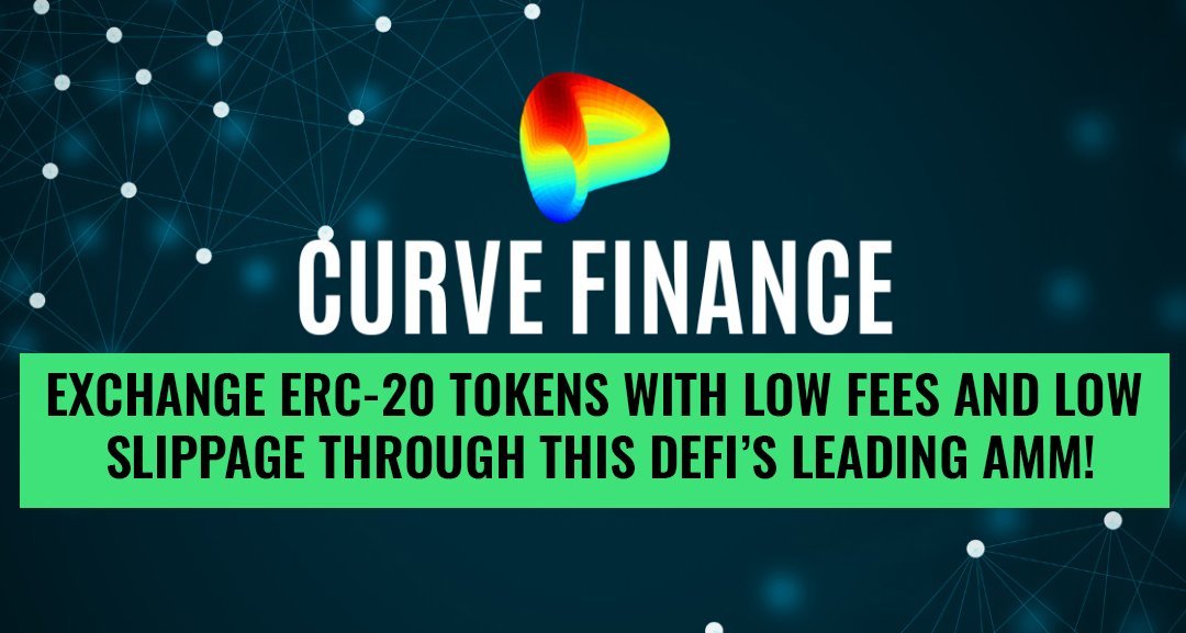 Curve Finance | Exchange ERC-20 tokens with low fees and low slippage through this DeFi’s leading AMM!