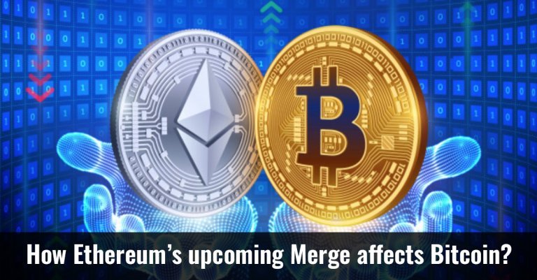 How Ethereum’s upcoming Merge affects Bitcoin?