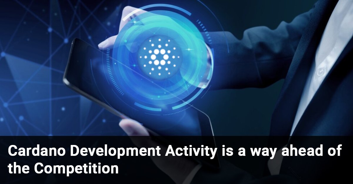 Cardano Development Activity is a way ahead of the Competition