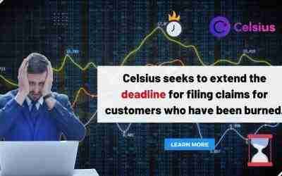 Celsius seeks to extend the deadline for filing claims for customers who have been burned