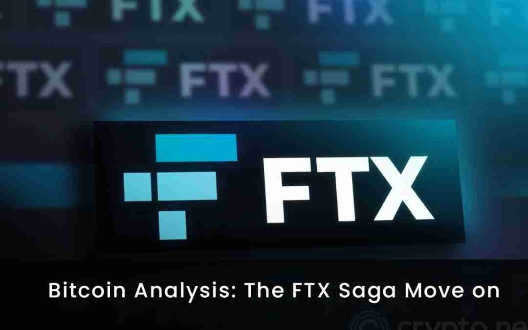 Bitcoin Analysis: The FTX Saga Move on